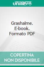 Grashalme. E-book. Formato PDF ebook di Walt Whitman