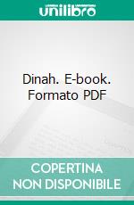 Dinah. E-book. Formato PDF