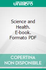 Science and Health. E-book. Formato PDF ebook