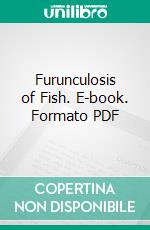 Furunculosis of Fish. E-book. Formato PDF ebook