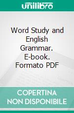 Word Study and English Grammar. E-book. Formato PDF