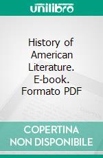 History of American Literature. E-book. Formato PDF ebook