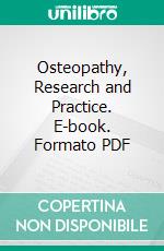 Osteopathy, Research and Practice. E-book. Formato PDF