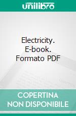 Electricity. E-book. Formato PDF ebook