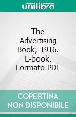 The Advertising Book, 1916. E-book. Formato PDF