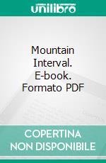 Mountain Interval. E-book. Formato PDF ebook di Robert Frost