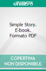 Simple Story. E-book. Formato PDF ebook