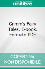 Grimm's Fairy Tales. E-book. Formato PDF ebook