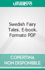 Swedish Fairy Tales. E-book. Formato PDF ebook