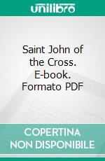 Saint John of the Cross. E-book. Formato PDF ebook