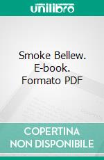 Smoke Bellew. E-book. Formato PDF ebook