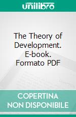 The Theory of Development. E-book. Formato PDF ebook