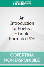 An Introduction to Poetry. E-book. Formato PDF ebook
