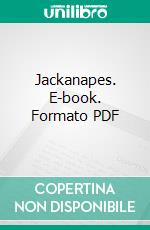 Jackanapes. E-book. Formato PDF