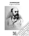 Dominique. E-book. Formato EPUB ebook di Eugène Fromentin