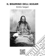 Il Bramino dell'Assam. E-book. Formato EPUB