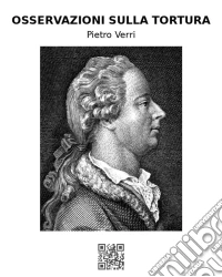 Osservazioni sulla tortura. E-book. Formato EPUB ebook