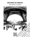 Ricordi di Parigi. E-book. Formato EPUB ebook