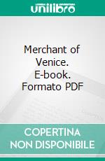 Merchant of Venice. E-book. Formato PDF ebook