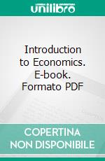 Introduction to Economics. E-book. Formato PDF ebook di Frank O'hara