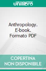 Anthropology. E-book. Formato PDF ebook di Paul Topinard