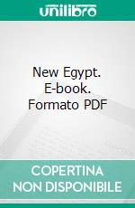 New Egypt. E-book. Formato PDF ebook