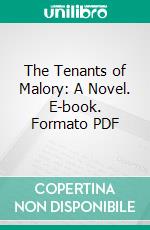 The Tenants of Malory: A Novel. E-book. Formato PDF