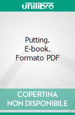 Putting. E-book. Formato PDF ebook