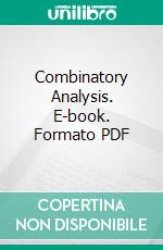 Combinatory Analysis. E-book. Formato PDF ebook di Percy A. Macmahon