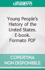 Young People's History of the United States. E-book. Formato PDF