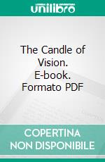 The Candle of Vision. E-book. Formato PDF ebook di George William I. Russell