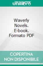 Waverly Novels. E-book. Formato PDF ebook