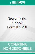 Newyorkitis. E-book. Formato PDF