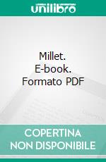 Millet. E-book. Formato PDF ebook