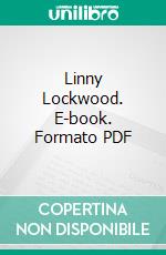 Linny Lockwood. E-book. Formato PDF ebook di Catherine Crowe