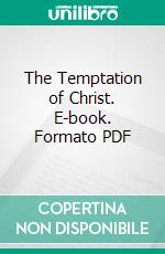 The Temptation of Christ. E-book. Formato PDF ebook