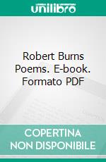 Robert Burns Poems. E-book. Formato PDF ebook