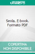 Seola. E-book. Formato PDF ebook