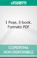 I Pose. E-book. Formato PDF ebook di Stella Benson