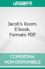 Jacob’s Room. E-book. Formato PDF ebook