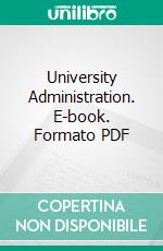 University Administration. E-book. Formato PDF ebook