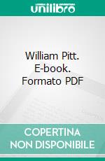 William Pitt. E-book. Formato PDF