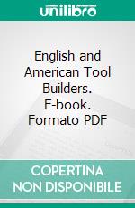 English and American Tool Builders. E-book. Formato PDF