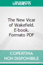 The New Vicar of Wakefield. E-book. Formato PDF ebook