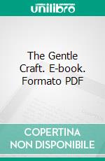 The Gentle Craft. E-book. Formato PDF ebook