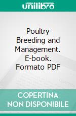 Poultry Breeding and Management. E-book. Formato PDF