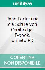 John Locke und die Schule von Cambridge. E-book. Formato PDF ebook