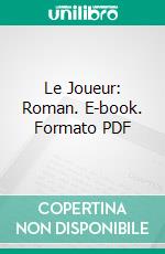 Le Joueur: Roman. E-book. Formato PDF ebook