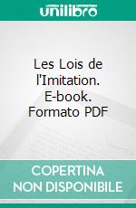 Les Lois de l'Imitation. E-book. Formato PDF ebook