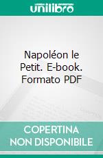 Napoléon le Petit. E-book. Formato PDF